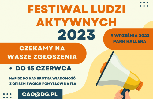 Festiwal Ludzi Aktywnych 2023 - czekamy na Wasze zgłoszenia!